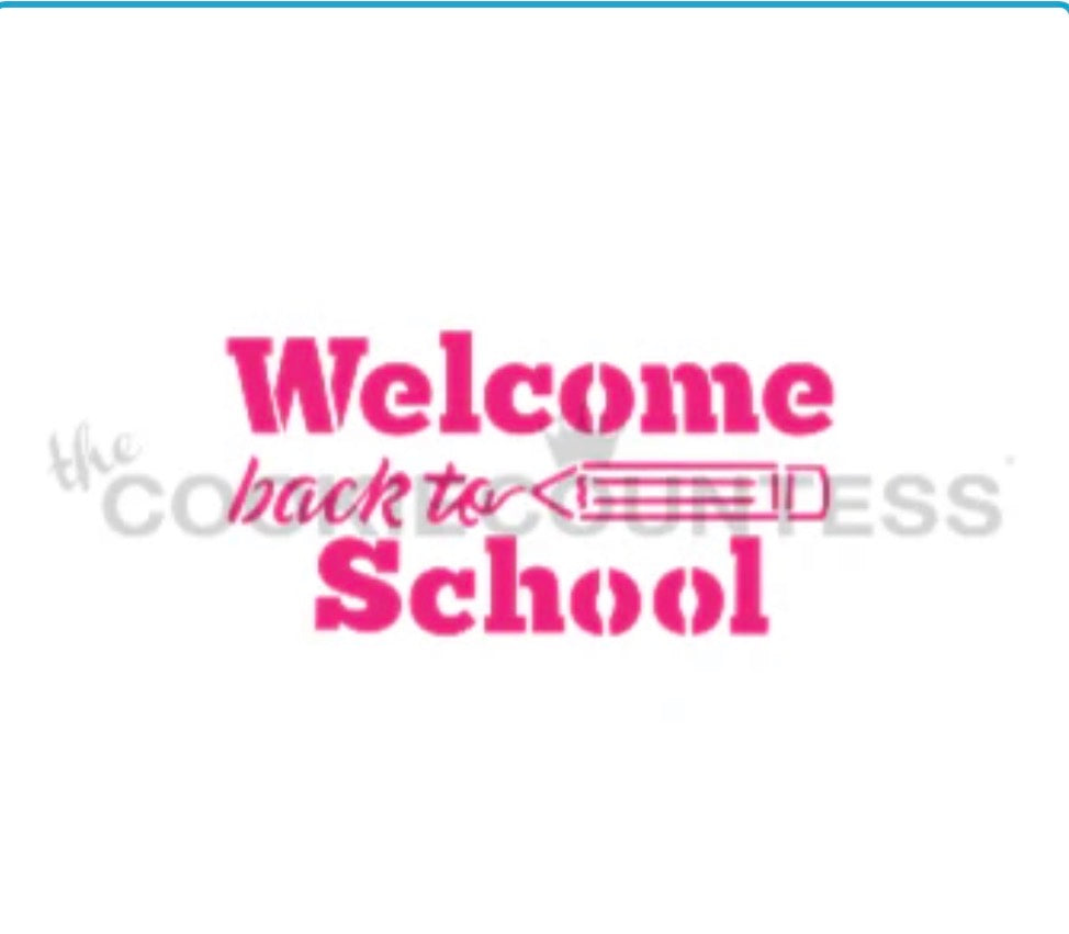 Cookie Stencil The Cookie Countess & The Flour Box Welcome to School