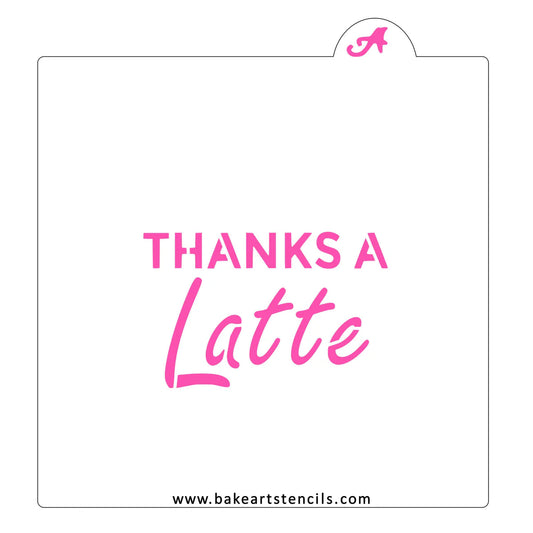 BakeArt Thanks A Latte