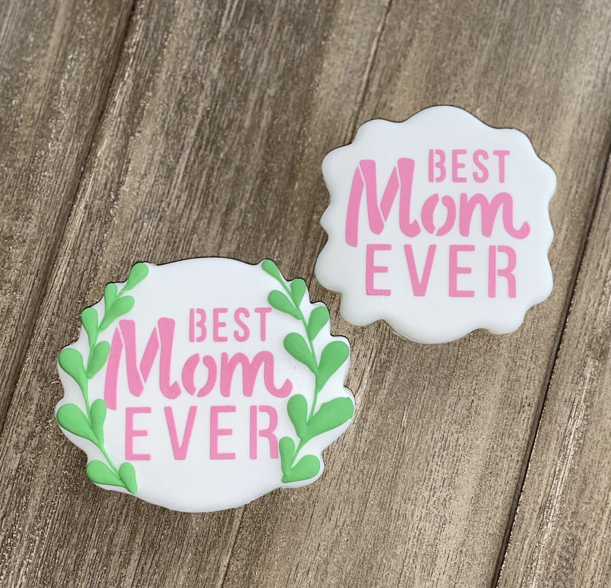 BakeArt Best Mom Ever Cookie Stencil