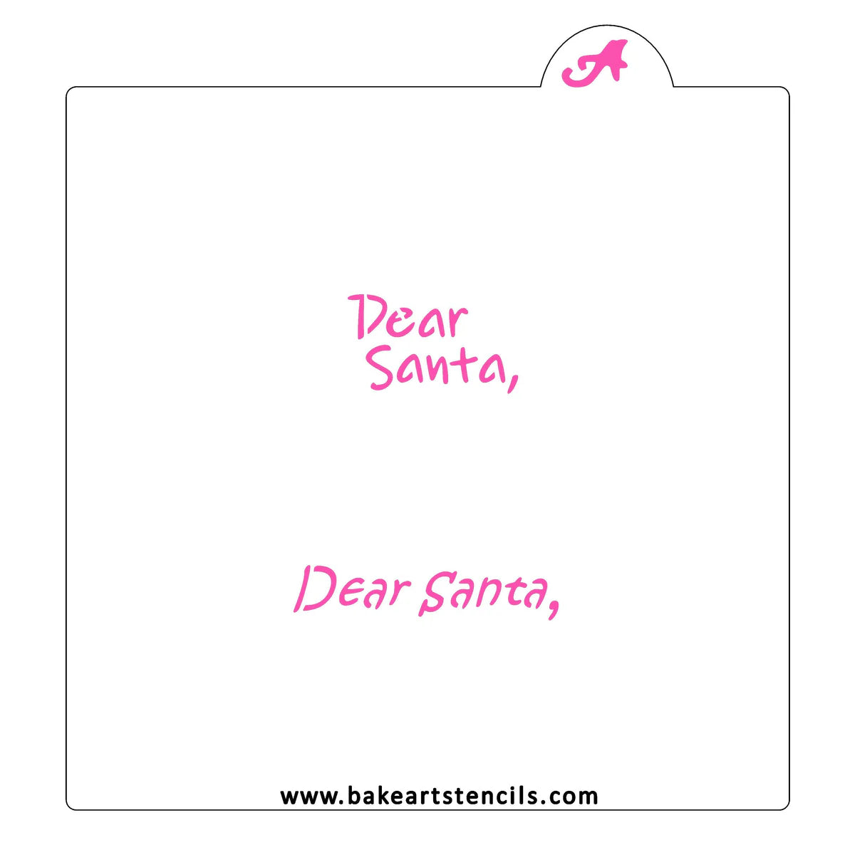 BakeArt Pretty Dear Santa Cookie Stencil